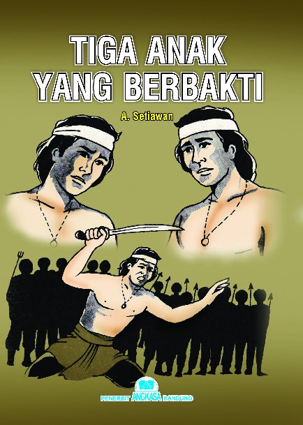 Tiga Anak Yang Berbakti